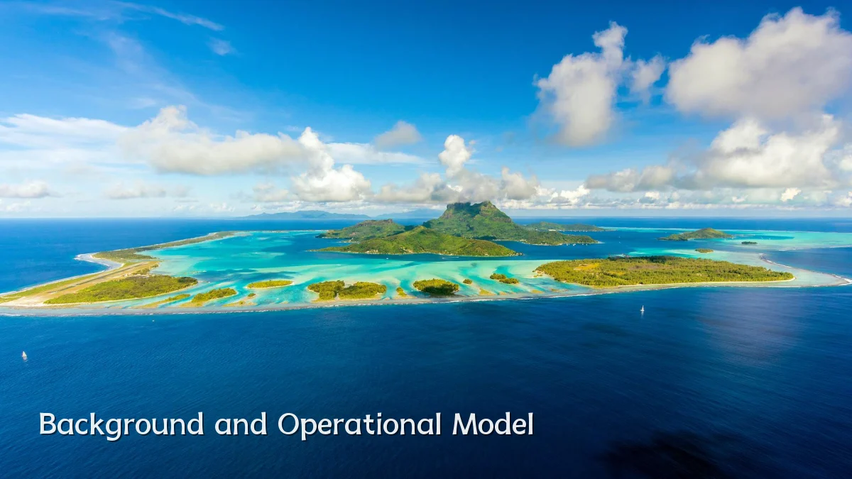 Background and Operational Model
